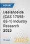 Deslanoside (CAS 17598-65-1) Industry Research 2025: Global and Regional Market Trends 2019-2024 and Forecast to 2029 - Product Thumbnail Image