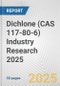 Dichlone (CAS 117-80-6) Industry Research 2025: Global and Regional Market Trends 2019-2024 and Forecast to 2029 - Product Thumbnail Image