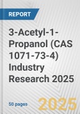 3-Acetyl-1-Propanol (CAS 1071-73-4) Industry Research 2025: Global and Regional Market Trends 2019-2024 and Forecast to 2029- Product Image