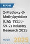 2-Methoxy-3-Methylpyridine (CAS 19230-59-2) Industry Research 2025: Global and Regional Market Trends 2019-2024 and Forecast to 2029 - Product Image