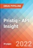 Pristiq - API Insight, 2022- Product Image