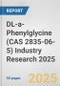 DL-a-Phenylglycine (CAS 2835-06-5) Industry Research 2025: Global and Regional Market Trends 2019-2024 and Forecast to 2029 - Product Image