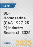 DL-Homoserine (CAS 1927-25-9) Industry Research 2025: Global and Regional Market Trends 2019-2024 and Forecast to 2029- Product Image