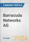 Barracuda Networks AG Fundamental Company Report Including Financial, SWOT, Competitors and Industry Analysis - Product Thumbnail Image