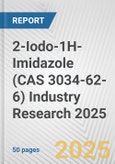 2-Iodo-1H-Imidazole (CAS 3034-62-6) Industry Research 2025: Global and Regional Market Trends 2019-2024 and Forecast to 2029- Product Image