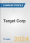 Target Corp. Fundamental Company Report Including Financial, SWOT, Competitors and Industry Analysis - Product Thumbnail Image