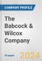The Babcock & Wilcox Company Fundamental Company Report Including Financial, SWOT, Competitors and Industry Analysis - Product Thumbnail Image