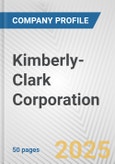 Kimberly-Clark Corporation Fundamental Company Report Including Financial, SWOT, Competitors and Industry Analysis- Product Image