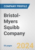 Bristol-Myers Squibb Company Fundamental Company Report Including Financial, SWOT, Competitors and Industry Analysis- Product Image