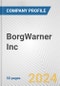 BorgWarner Inc. Fundamental Company Report Including Financial, SWOT, Competitors and Industry Analysis - Product Thumbnail Image