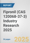 Fipronil (CAS 120068-37-3) Industry Research 2025: Global and Regional Market Trends 2019-2024 and Forecast to 2029- Product Image