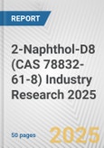 2-Naphthol-D8 (CAS 78832-61-8) Industry Research 2025: Global and Regional Market Trends 2019-2024 and Forecast to 2029- Product Image