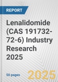 Lenalidomide (CAS 191732-72-6) Industry Research 2025: Global and Regional Market Trends 2019-2024 and Forecast to 2029- Product Image