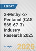 2-Methyl-3-Pentanol (CAS 565-67-3) Industry Research 2025: Global and Regional Market Trends 2019-2024 and Forecast to 2029- Product Image