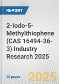 2-Iodo-5-Methylthiophene (CAS 16494-36-3) Industry Research 2025: Global and Regional Market Trends 2019-2024 and Forecast to 2029- Product Image