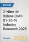 2-Nitro-M-Xylene (CAS 81-20-9) Industry Research 2025: Global and Regional Market Trends 2019-2024 and Forecast to 2029 - Product Image