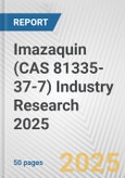 Imazaquin (CAS 81335-37-7) Industry Research 2025: Global and Regional Market Trends 2019-2024 and Forecast to 2029- Product Image