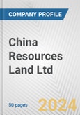 China Resources Land Ltd. Fundamental Company Report Including Financial, SWOT, Competitors and Industry Analysis- Product Image