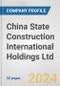 China State Construction International Holdings Ltd Fundamental Company Report Including Financial, SWOT, Competitors and Industry Analysis - Product Thumbnail Image