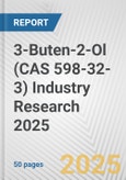 3-Buten-2-Ol (CAS 598-32-3) Industry Research 2025: Global and Regional Market Trends 2019-2024 and Forecast to 2029- Product Image