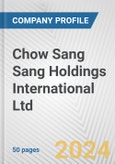 Chow Sang Sang Holdings International Ltd. Fundamental Company Report Including Financial, SWOT, Competitors and Industry Analysis- Product Image