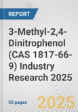 3-Methyl-2,4-Dinitrophenol (CAS 1817-66-9) Industry Research 2025: Global and Regional Market Trends 2019-2024 and Forecast to 2029- Product Image