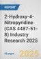 2-Hydroxy-4-Nitropyridine (CAS 4487-51-8) Industry Research 2025: Global and Regional Market Trends 2019-2024 and Forecast to 2029 - Product Image