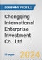 Chongqing International Enterprise Investment Co., Ltd. Fundamental Company Report Including Financial, SWOT, Competitors and Industry Analysis - Product Thumbnail Image