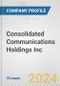 Consolidated Communications Holdings Inc. Fundamental Company Report Including Financial, SWOT, Competitors and Industry Analysis - Product Thumbnail Image