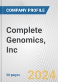 Complete Genomics, Inc. Fundamental Company Report Including Financial, SWOT, Competitors and Industry Analysis- Product Image