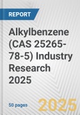 Alkylbenzene (CAS 25265-78-5) Industry Research 2025: Global and Regional Market Trends 2019-2024 and Forecast to 2029- Product Image