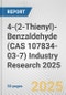 4-(2-Thienyl)-Benzaldehyde (CAS 107834-03-7) Industry Research 2025: Global and Regional Market Trends 2019-2024 and Forecast to 2029 - Product Thumbnail Image