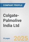 Colgate-Palmolive India Ltd. Fundamental Company Report Including Financial, SWOT, Competitors and Industry Analysis- Product Image