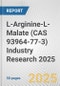 L-Arginine-L-Malate (CAS 93964-77-3) Industry Research 2025: Global and Regional Market Trends 2019-2024 and Forecast to 2029 - Product Image