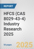 HFCS (CAS 8029-43-4) Industry Research 2025: Global and Regional Market Trends 2019-2024 and Forecast to 2029- Product Image