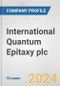 International Quantum Epitaxy plc Fundamental Company Report Including Financial, SWOT, Competitors and Industry Analysis - Product Image