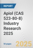 Apiol (CAS 523-80-8) Industry Research 2025: Global and Regional Market Trends 2019-2024 and Forecast to 2029- Product Image