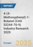 4-(4-Methoxyphenyl)-1-Butanol (CAS 52244-70-9) Industry Research 2025: Global and Regional Market Trends 2019-2024 and Forecast to 2029- Product Image