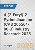 4-(2-Furyl)-2-Pyrimidinamine (CAS 206564-00-3) Industry Research 2025: Global and Regional Market Trends 2019-2024 and Forecast to 2029- Product Image