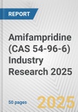 Amifampridine (CAS 54-96-6) Industry Research 2025: Global and Regional Market Trends 2019-2024 and Forecast to 2029- Product Image