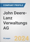 John Deere- Lanz Verwaltungs AG Fundamental Company Report Including Financial, SWOT, Competitors and Industry Analysis- Product Image