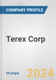 Terex Corp. Fundamental Company Report Including Financial, SWOT, Competitors and Industry Analysis- Product Image