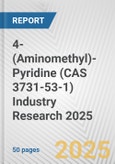 4-(Aminomethyl)-Pyridine (CAS 3731-53-1) Industry Research 2025: Global and Regional Market Trends 2019-2024 and Forecast to 2029- Product Image