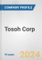 Tosoh Corp. Fundamental Company Report Including Financial, SWOT, Competitors and Industry Analysis - Product Thumbnail Image