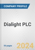 Dialight PLC Fundamental Company Report Including Financial, SWOT, Competitors and Industry Analysis- Product Image