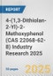 4-(1,3-Dithiolan-2-Yl)-2-Methoxyphenol (CAS 22068-62-8) Industry Research 2025: Global and Regional Market Trends 2019-2024 and Forecast to 2029 - Product Image