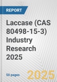 Laccase (CAS 80498-15-3) Industry Research 2025: Global and Regional Market Trends 2019-2024 and Forecast to 2029- Product Image