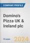 Domino's Pizza UK & Ireland plc Fundamental Company Report Including Financial, SWOT, Competitors and Industry Analysis - Product Thumbnail Image