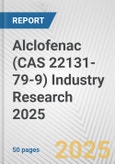 Alclofenac (CAS 22131-79-9) Industry Research 2025: Global and Regional Market Trends 2019-2024 and Forecast to 2029- Product Image