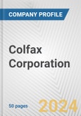 Colfax Corporation Fundamental Company Report Including Financial, SWOT, Competitors and Industry Analysis- Product Image